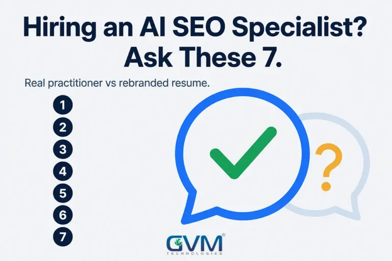 Hire an AI SEO specialist who can actually get you cited in ChatGPT and AI Overviews. 7 questions that expose a rebranded SEO resume fast.